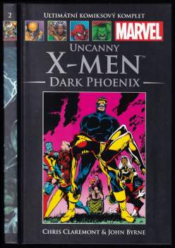John Byrne: The Uncanny X-Men - Dark Phoenix