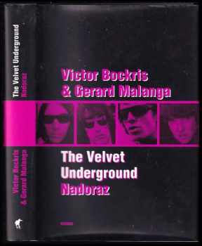 Victor Bockris: The velvet underground