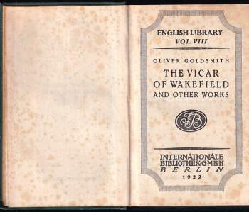 Oliver Goldsmith: The Vicar of Wakefield and other works.