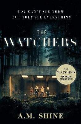 The Watchers: a spine-chilling Gothic horror novel soon to be released as a major motion picture