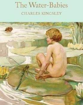 The Water-Babies : A Fairy Tale for a Land-Baby