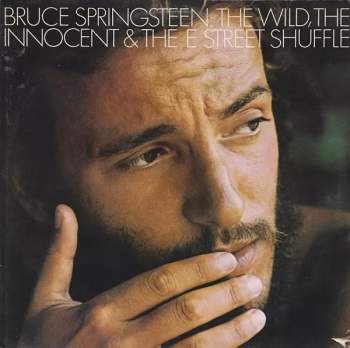 The Wild, The Innocent & The E Street Shuffle