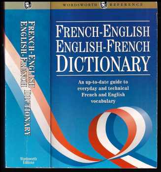 The wordsworth french-english, english-french dictionary