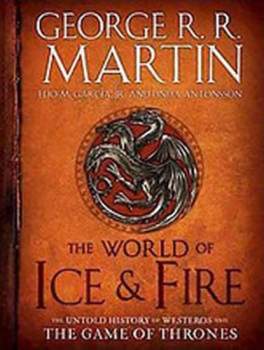 The World of Ice & Fire