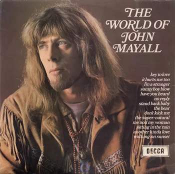 John Mayall: The World Of John Mayall