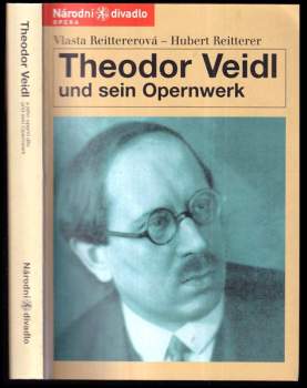 Theodor Veidl a jeho operní dílo