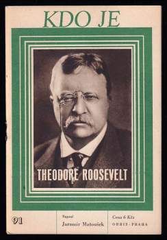 Theodore Roosevelt