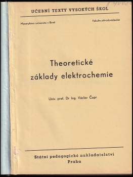 Václav Čupr: Theoretické základy elektrochemie