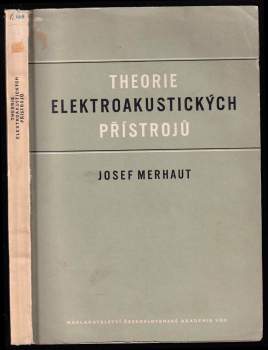 Josef Merhaut: Theorie elektroakustických přístrojů I