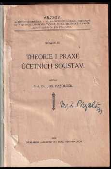Josef Pazourek: Theorie i praxe účetních soustav