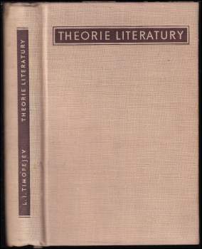 Leonid Ivanovič Timofejev: Theorie literatury