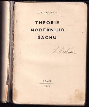 Luděk Pachman: Theorie moderního šachu