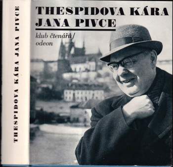 Jan Pivec: Thespidova kára Jana Pivce