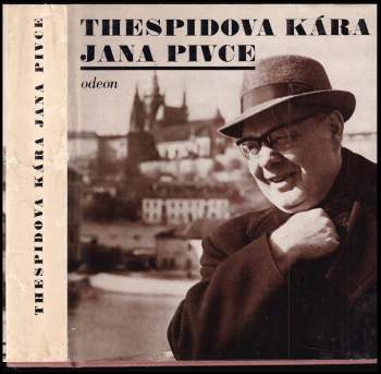 Jan Pivec: Thespidova kára Jana Pivce