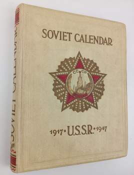Yakov Yegorov: Thirty Years of the Soviet State. Calendar 1917 - 1947.