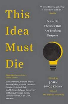 This Idea Must Die