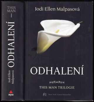 Jodi Ellen Malpas: Tento muž, 1. -3. díl
