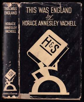 This Was England - A Countryman's Calendar