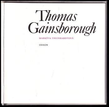 Markéta Theinhardt: Thomas Gainsborough