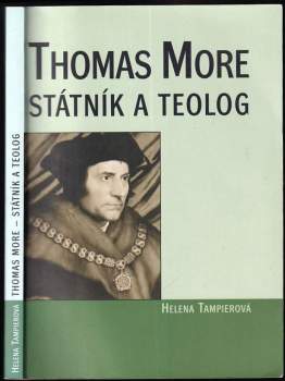 Thomas More - státník a teolog