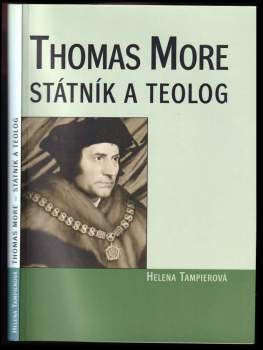 Thomas More - státník a teolog