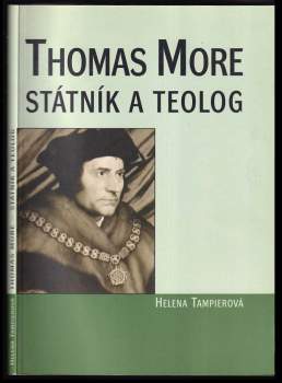 Helena Tampierová: Thomas More - státník a teolog