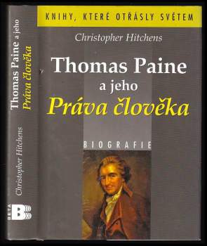 Christopher Hitchens: Thomas Paine a jeho Práva člověka