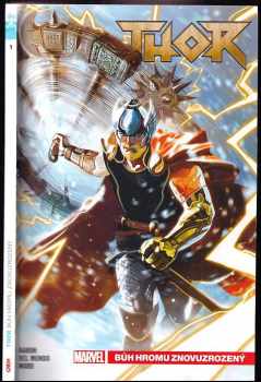 Thor : Bůh hromu znovuzrozený