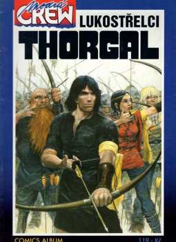 Grzegorz Rosiński: Thorgal: Lukostřelci