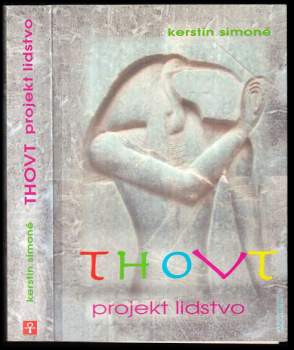 Kerstin Simoné: Thovt