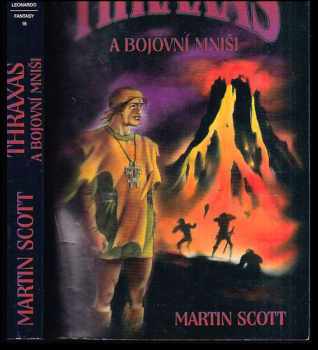 Martin Scott: Thraxas a bojovní mniši