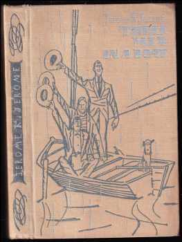 K Jerome: Three men in a boat