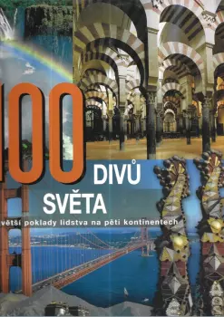 Winfried Maass: 100 divů světa