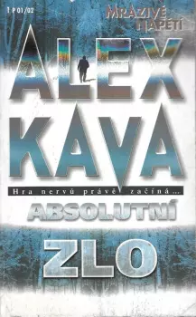 Alex Kava: Absolutní zlo