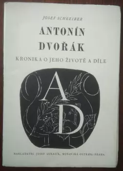 Josef Schreiber: Antonín Dvořák