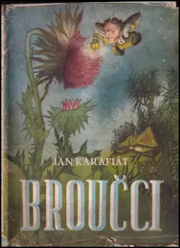 📙 Broučci - Jan Karafiát (1948, Jas, Miroslav Jícha)
