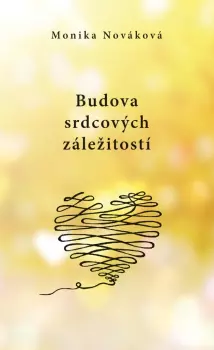 Monika Nováková: Budova srdcových záležitostí