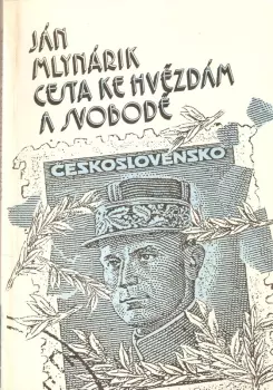 Ján Mlynárik: Cesta ke hvězdám a svobodě