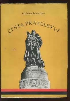 Božena Šochová: Cesta přátelství