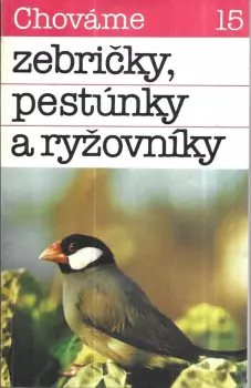 Bystrík Ambruš: Chováme zebričky, pestúnky a ryžovníky