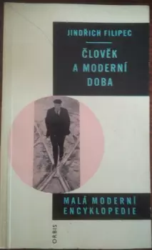 Ladislav Tondl: Člověk a moderní doba