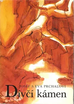 Josef Prchal: Dívčí kámen
