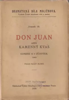 Molière: Don Juan, aneb, Kamenný kvas