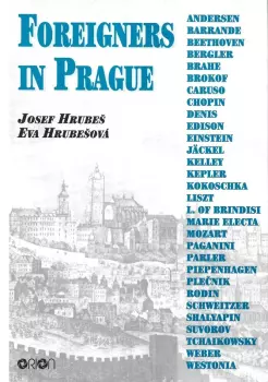 Josef Hrubeš: Foreigners in Praque
