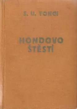 S. U Tongi: Hondovo štěstí