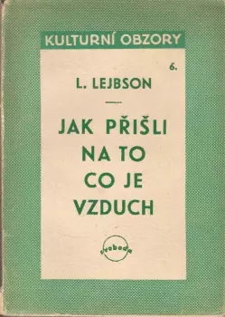 L Lejbson: Jak přišli na to, co je vzduch