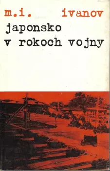 Michal Ivanovič Ivanov: Japonsko v rokoch vojny