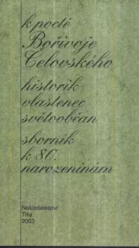 Bořivoj Čelovský: K poctě Bořivoje Čelovského