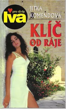 Jitka Komendová: Klíč od ráje
