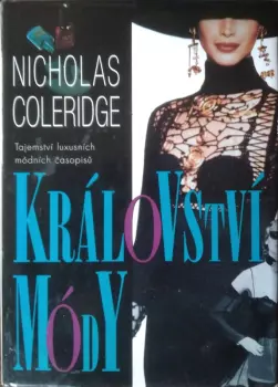 Nicholas Coleridge: Království módy